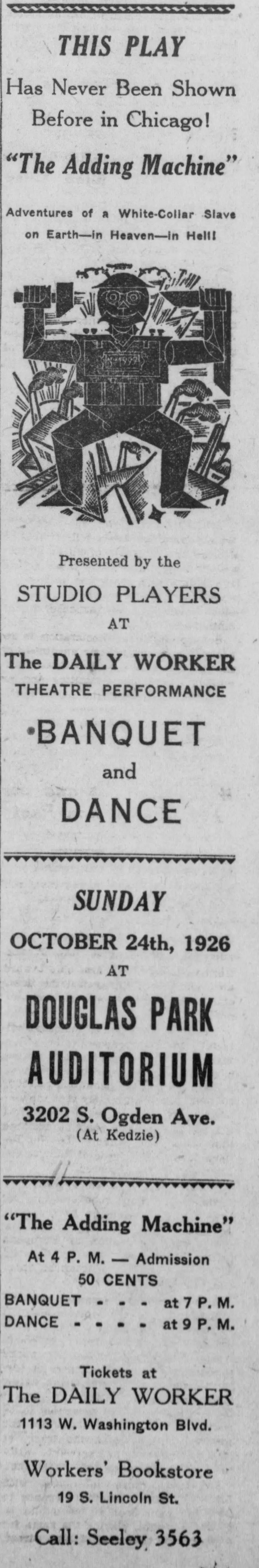 Newspaper advertisement for a theatrical performance, with a stylized black-and-white illustration of a figure seated at a machine surrounded by papers, above lines of text giving the play title, the presenting theatre group, a banquet and dance, the date, venue, address, admission prices and ticket locations with a telephone number.